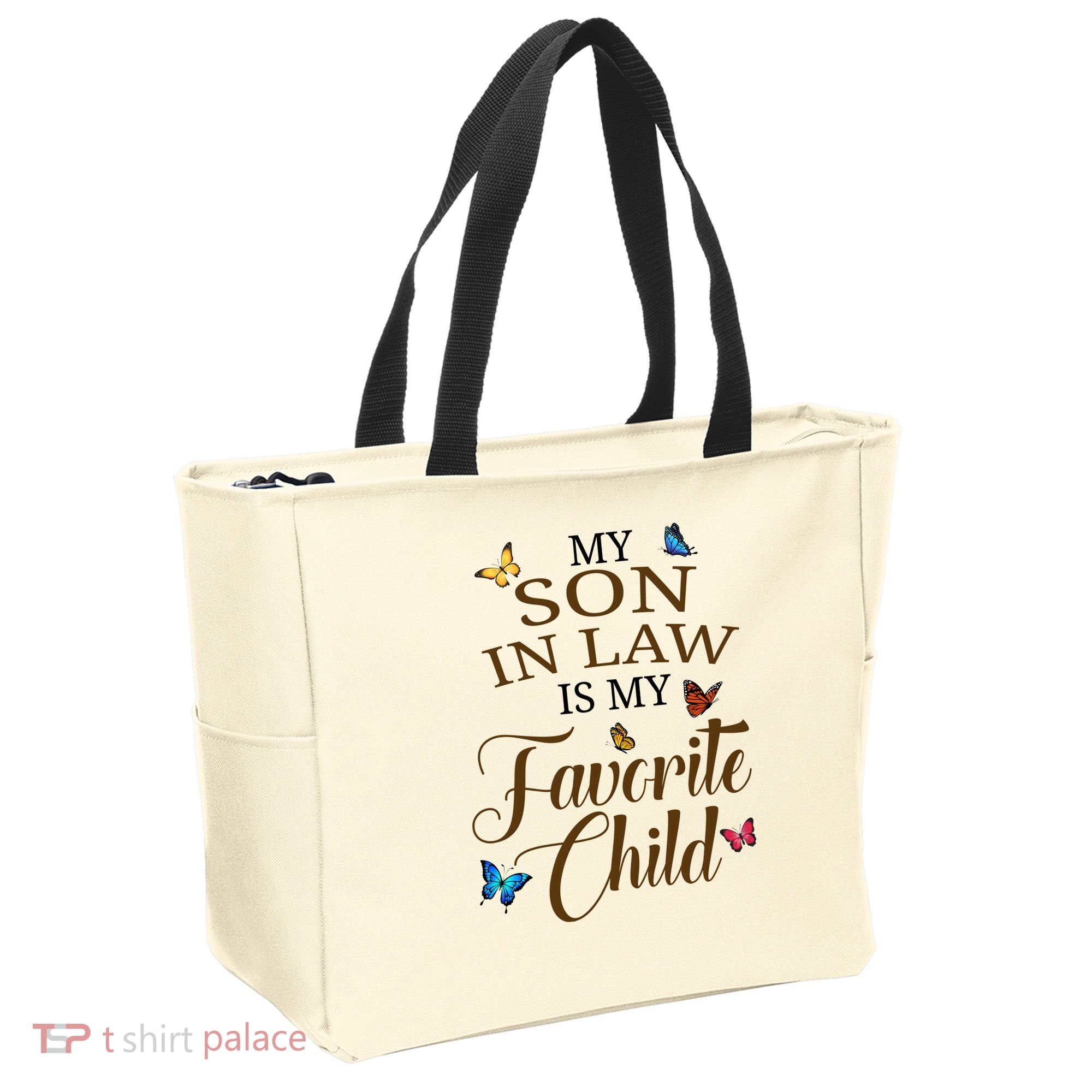 My Son In Law Is My Favorite Child Cute Gift Tote Bag