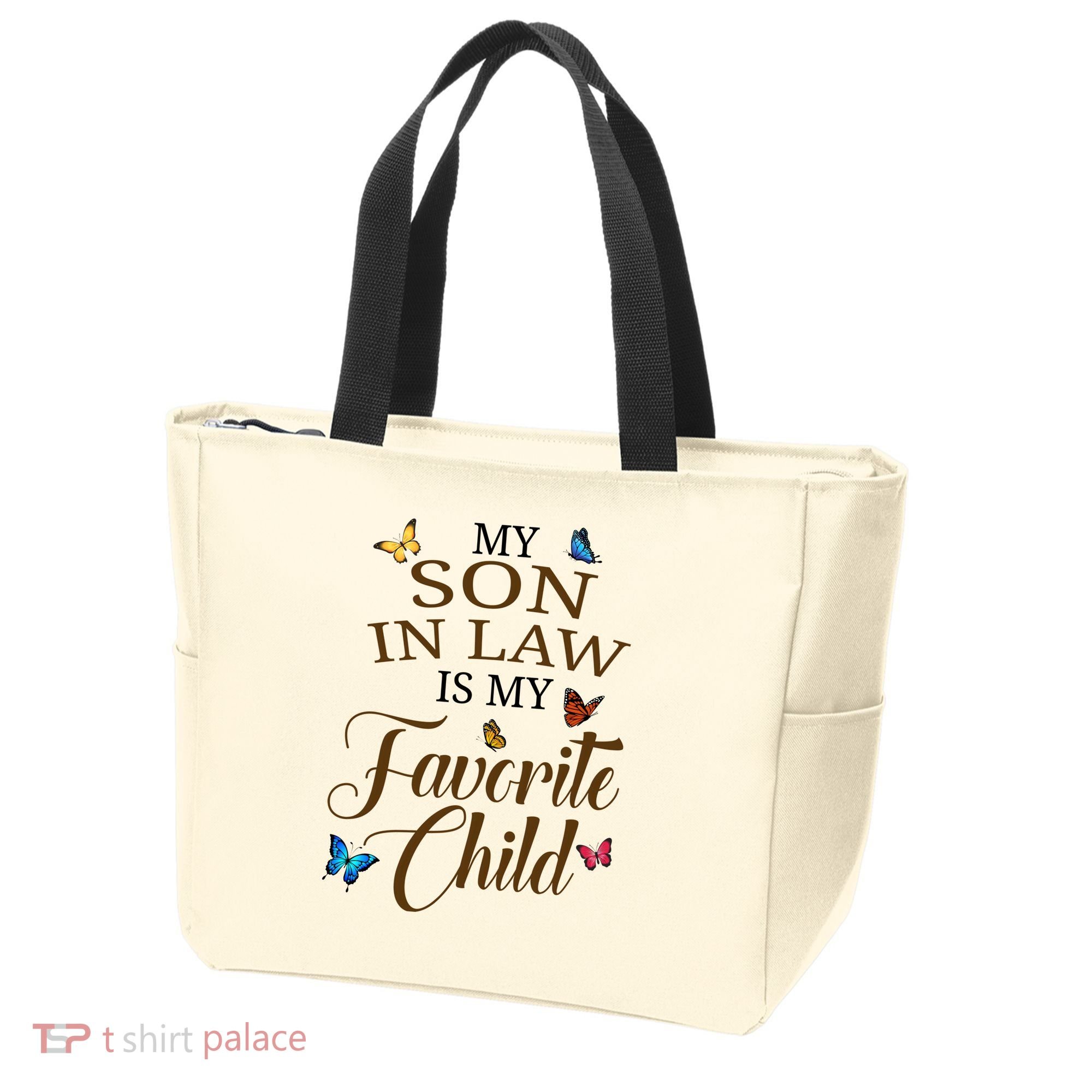 My Son In Law Is My Favorite Child Cute Gift Tote Bag