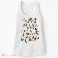 My Son In Law Is My Favorite Child Cute Gift Women's Tank Top thumb 0