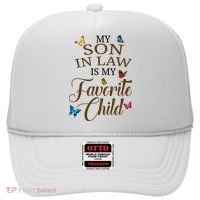 My Son In Law Is My Favorite Child Cute Gift Hat thumb 0