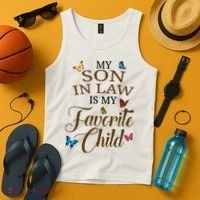 My Son In Law Is My Favorite Child Cute Gift Tank Top thumb 4
