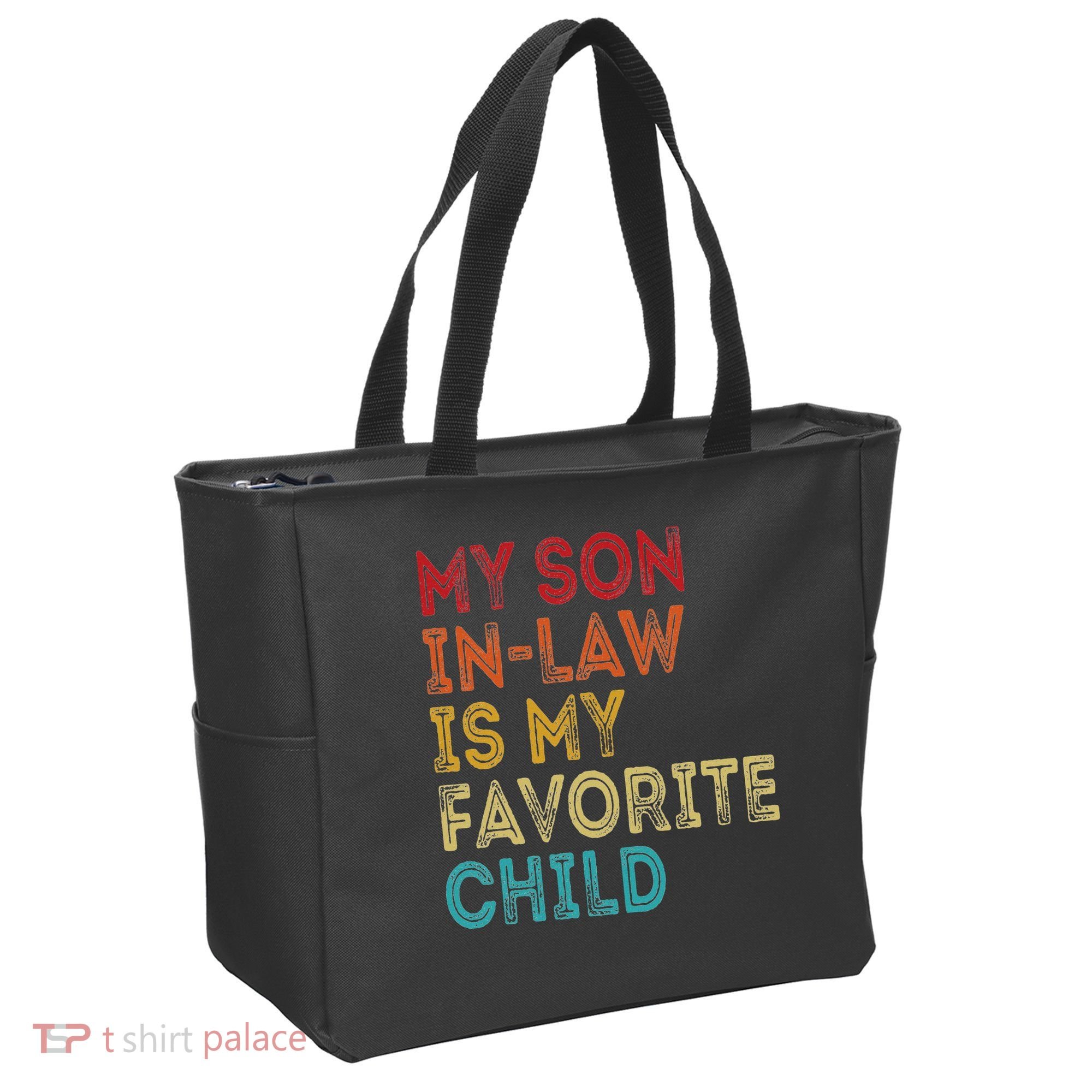 My Son In Law Is My Favorite Child Tote Bag