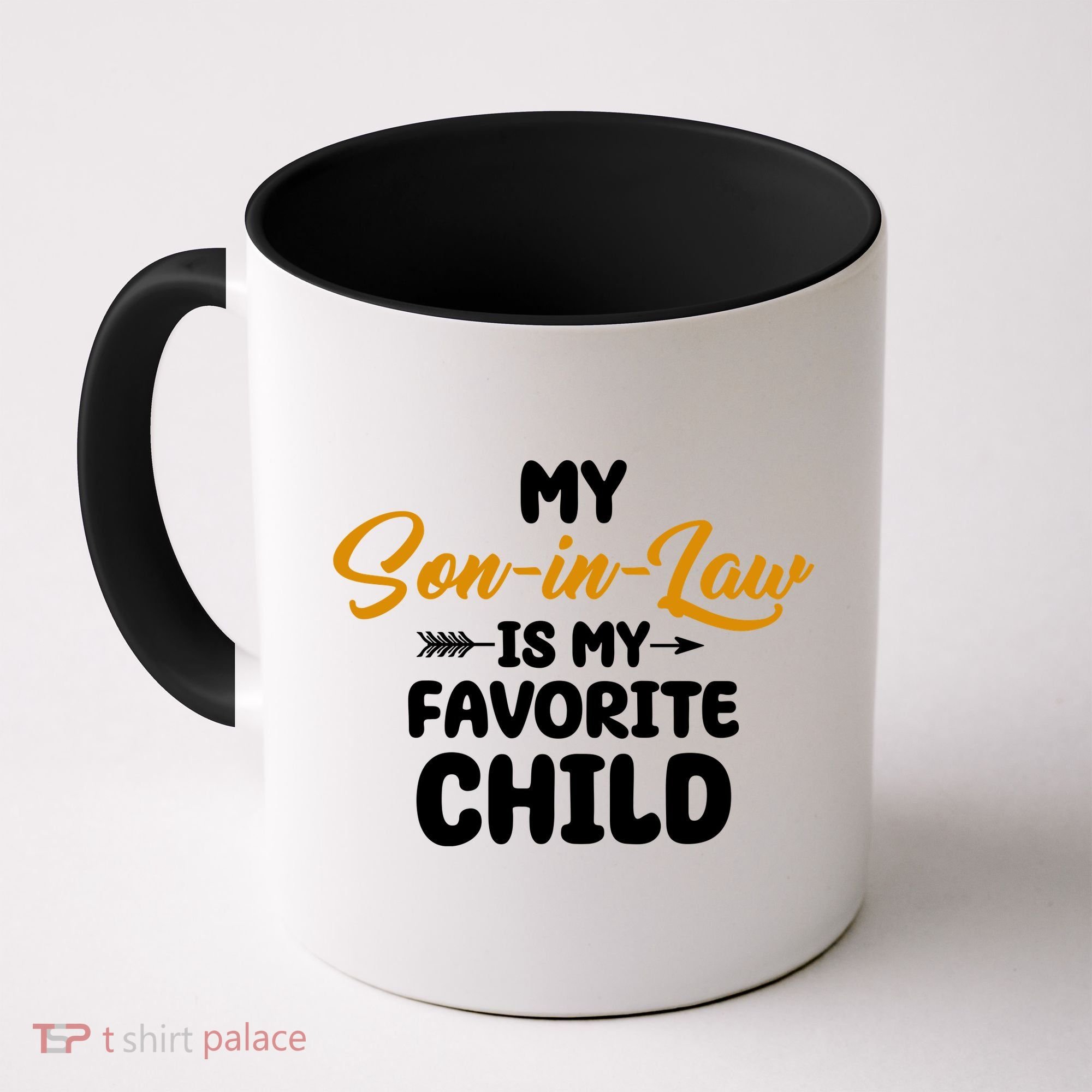 My Son In Law Is My Favorite Child Cute Gift Coffee Mug