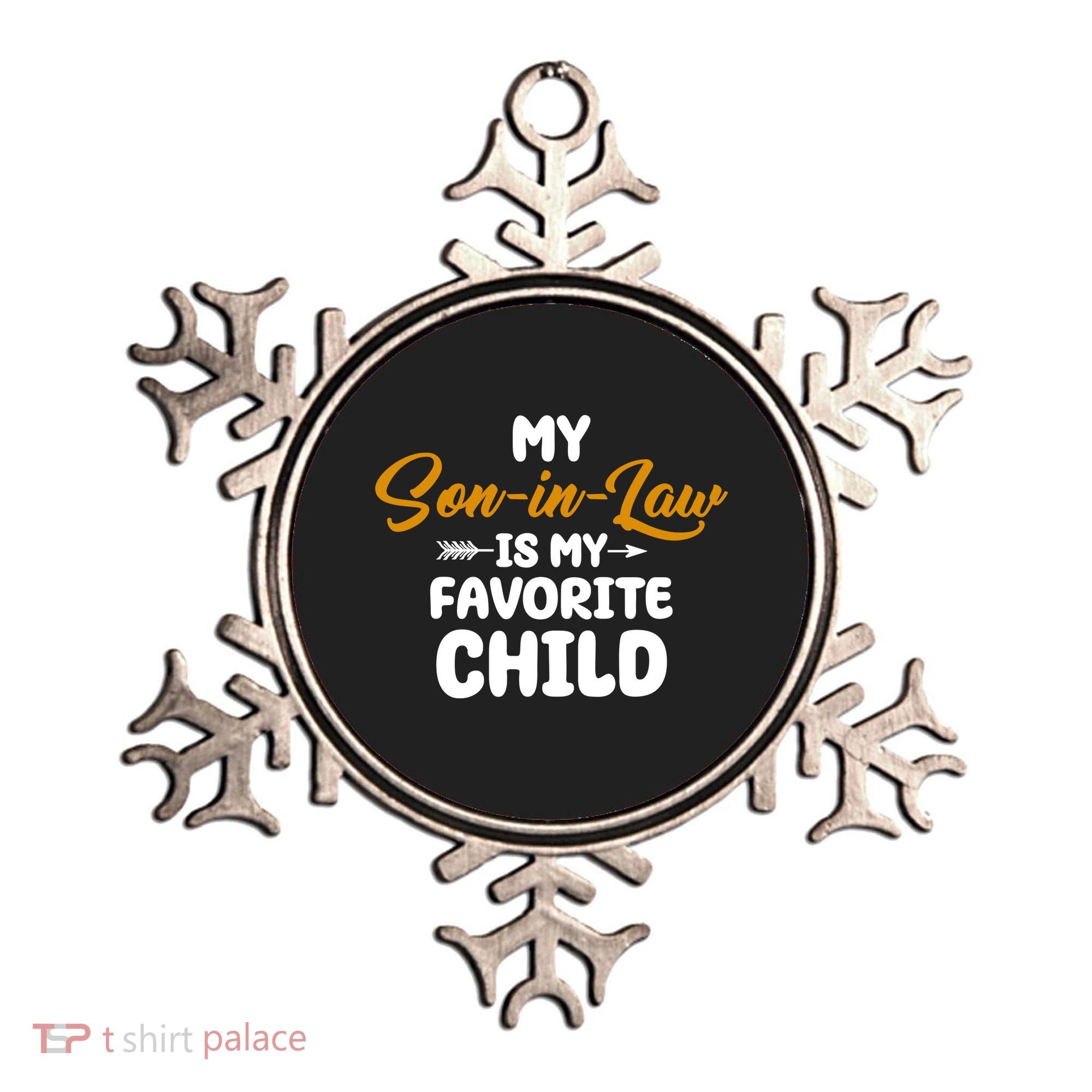 My Son In Law Is My Favorite Child Cute Gift Ornament