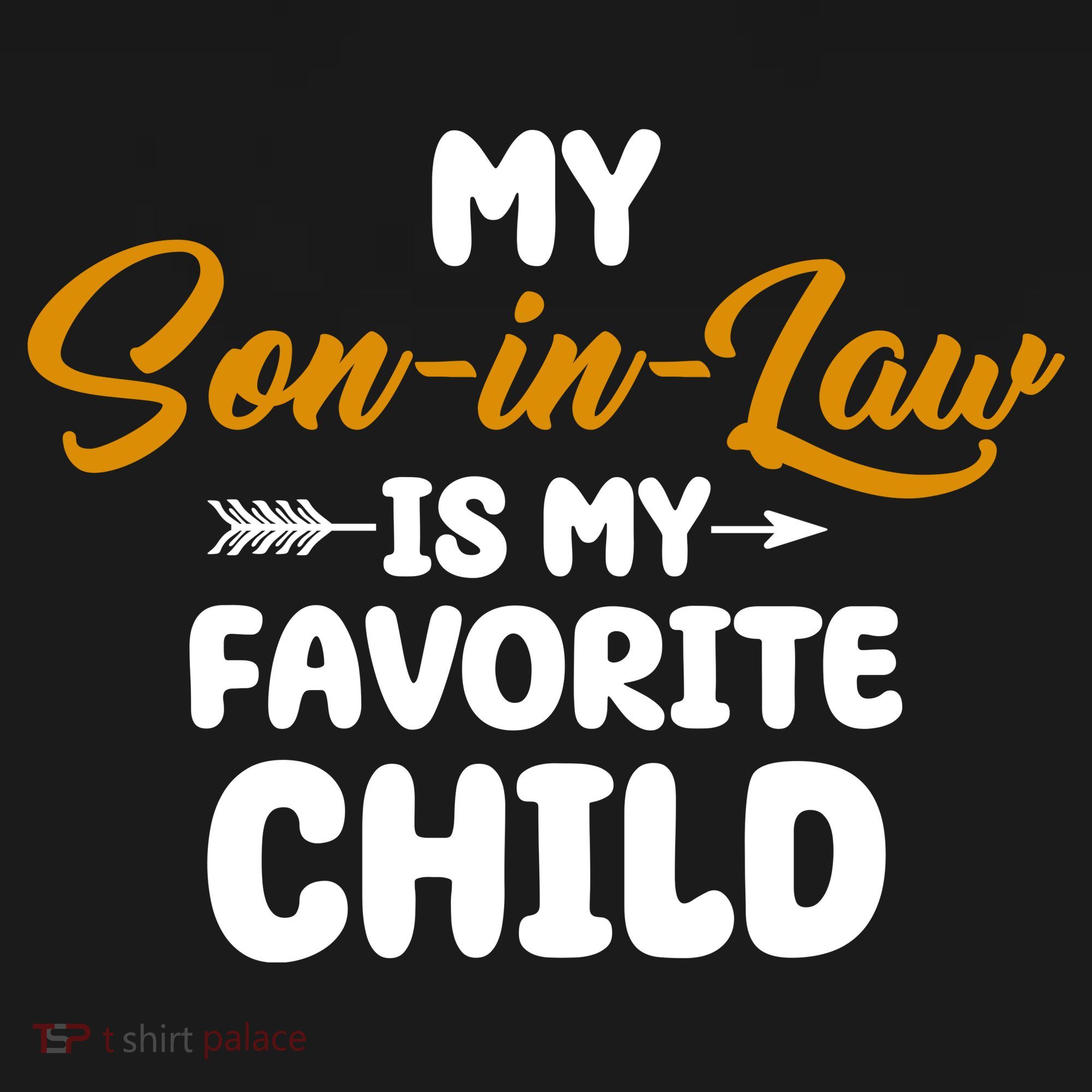 My Son In Law Is My Favorite Child Cute Gift Women's Tank Top