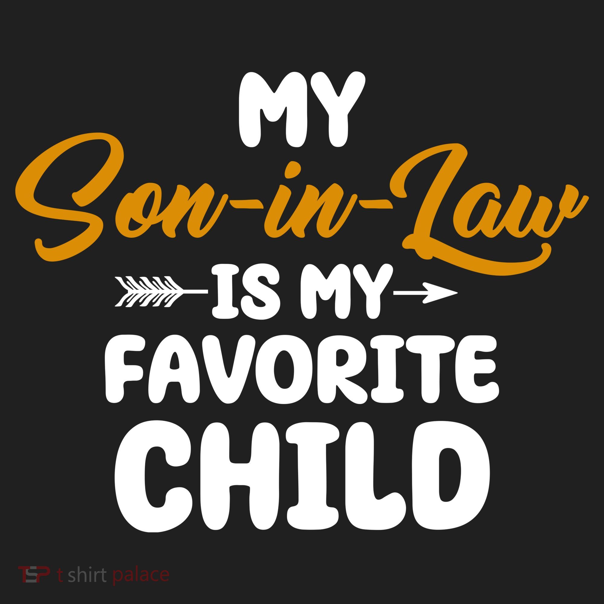 My Son In Law Is My Favorite Child Cute Gift Hat