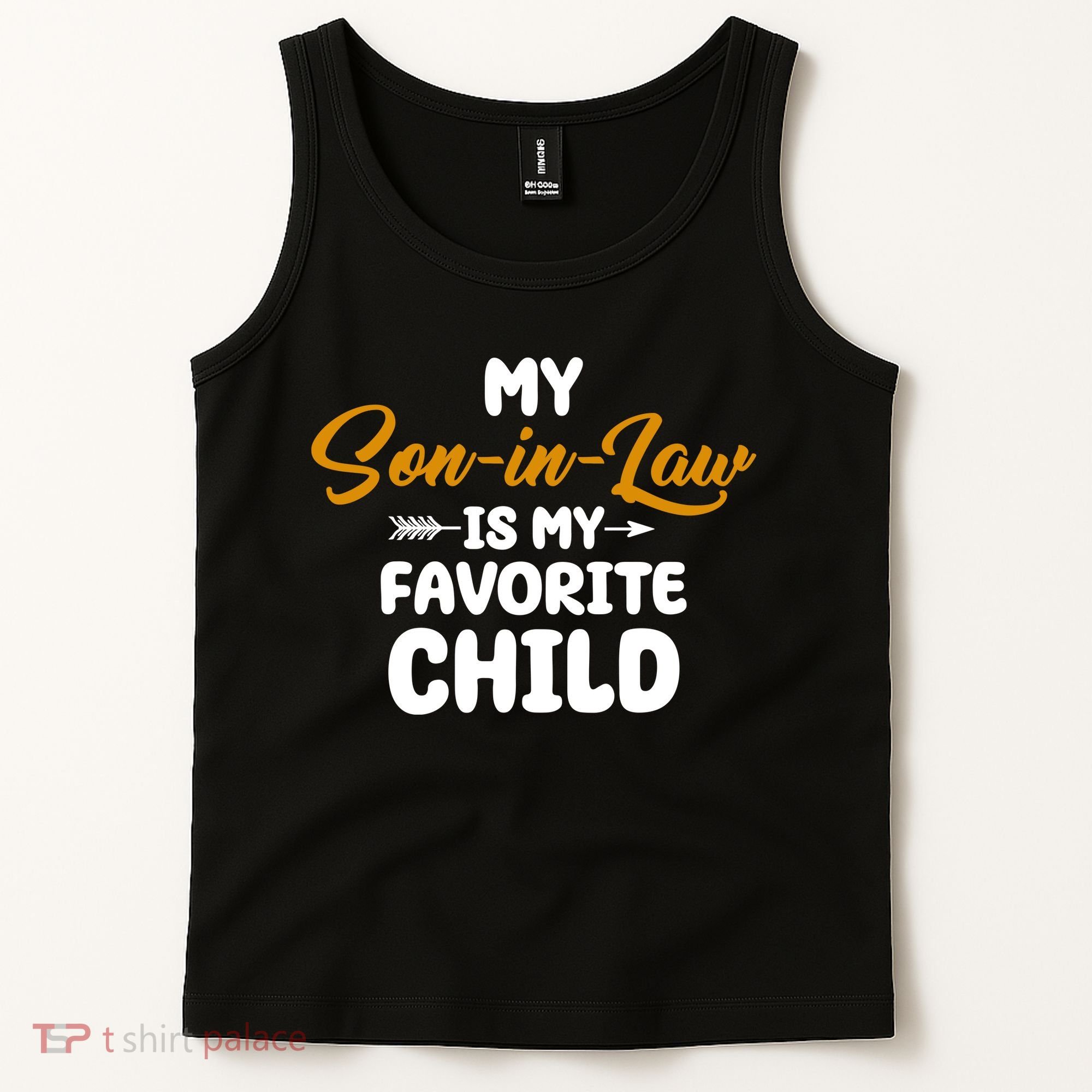 My Son In Law Is My Favorite Child Cute Gift Tank Top