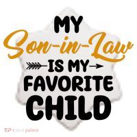 My Son In Law Is My Favorite Child Cute Gift Ceramic Ornament thumb 2