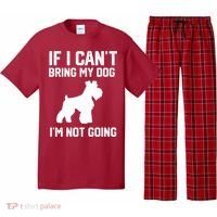 Miniature Schnauzer If I Can't Bring My Dog I'm Not Going Pajama Set thumb 0