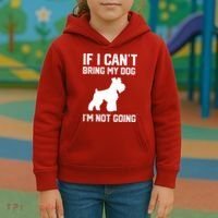 Miniature Schnauzer If I Can't Bring My Dog I'm Not Going Kids Hoodie thumb 3