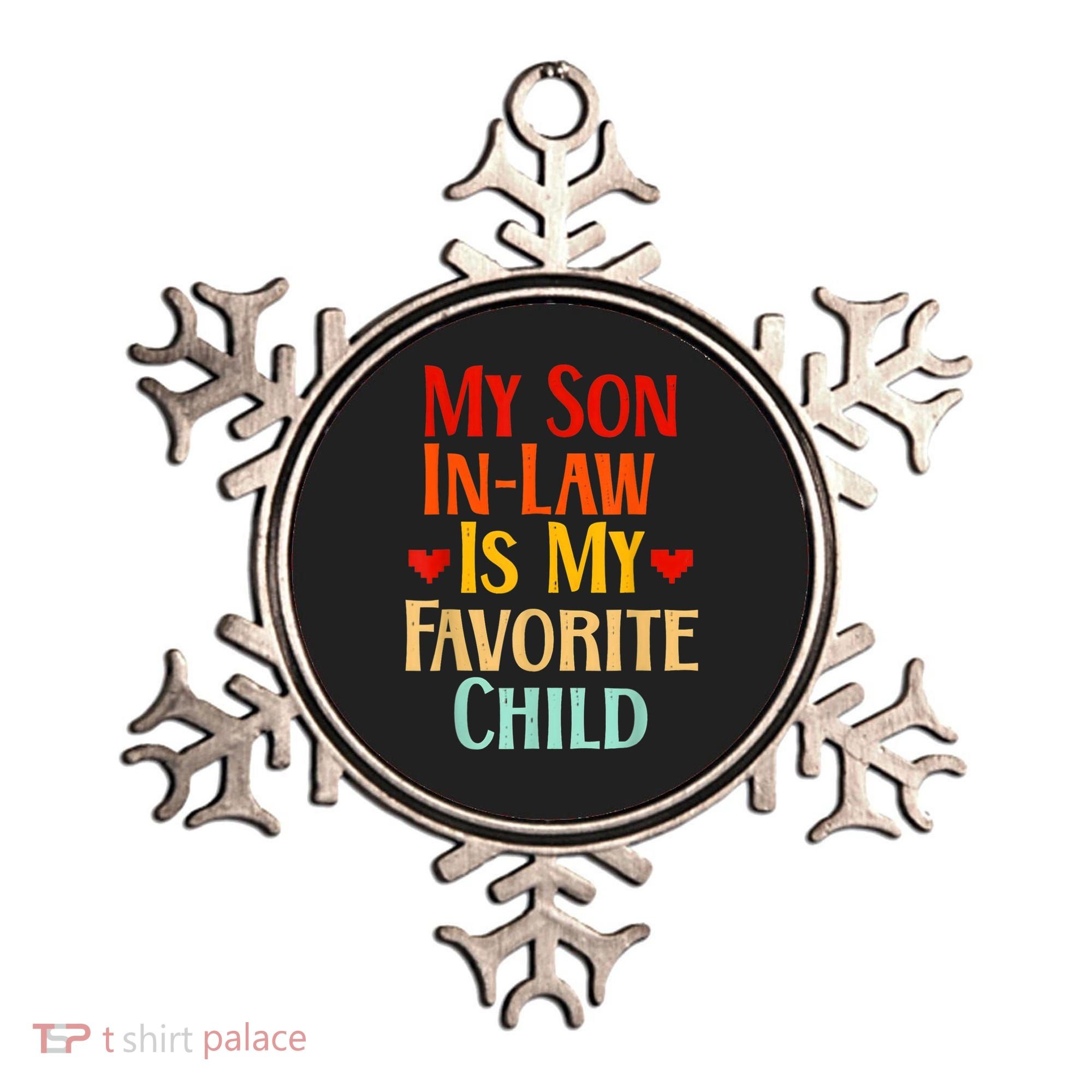 My Son In Law Is My Favorite Child Family Ornament
