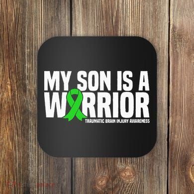 My Son Is A Warrior Traumatic Brain Injury Awareness Coaster