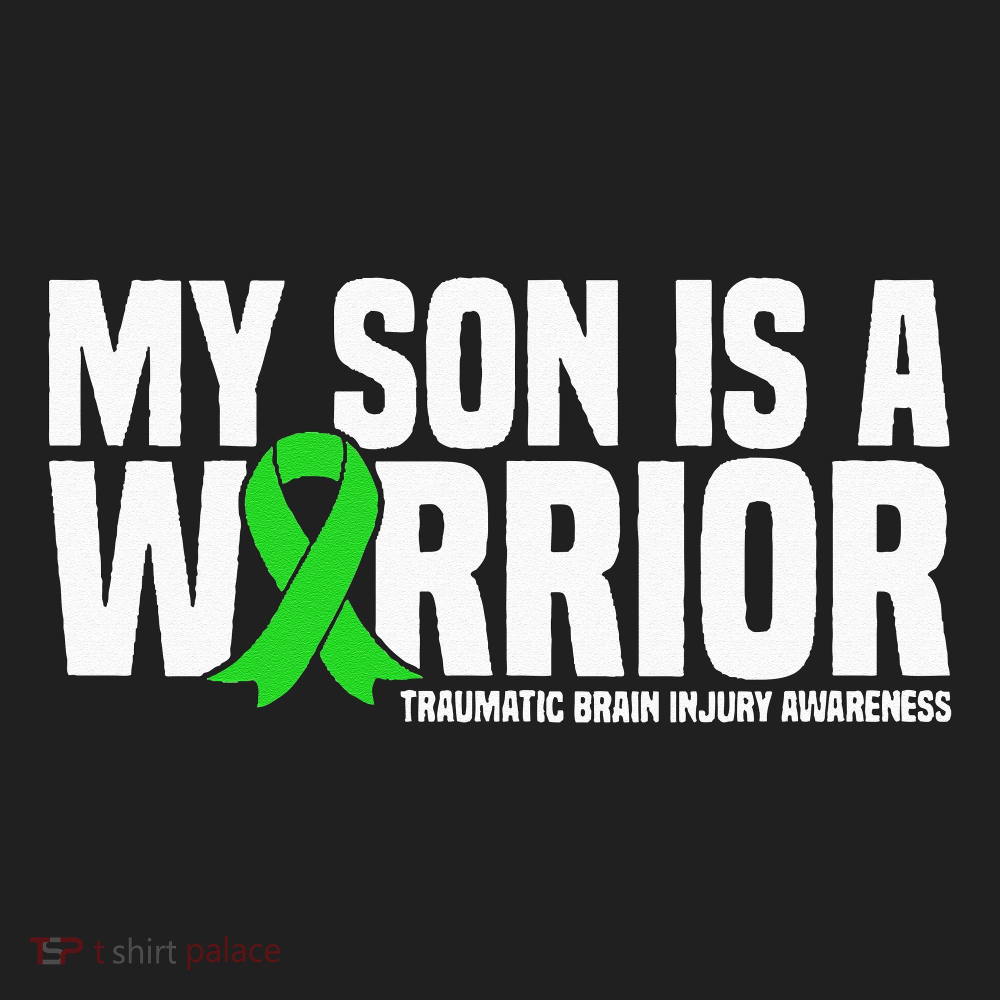 My Son Is A Warrior Traumatic Brain Injury Awareness Tumbler