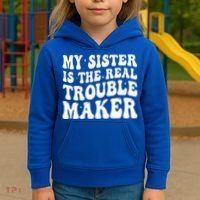 My Sister Is The Real Trouble Maker Funny Groovy Kids Hoodie thumb 3