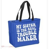 My Sister Is The Real Trouble Maker Funny Groovy Tote Bag thumb 2