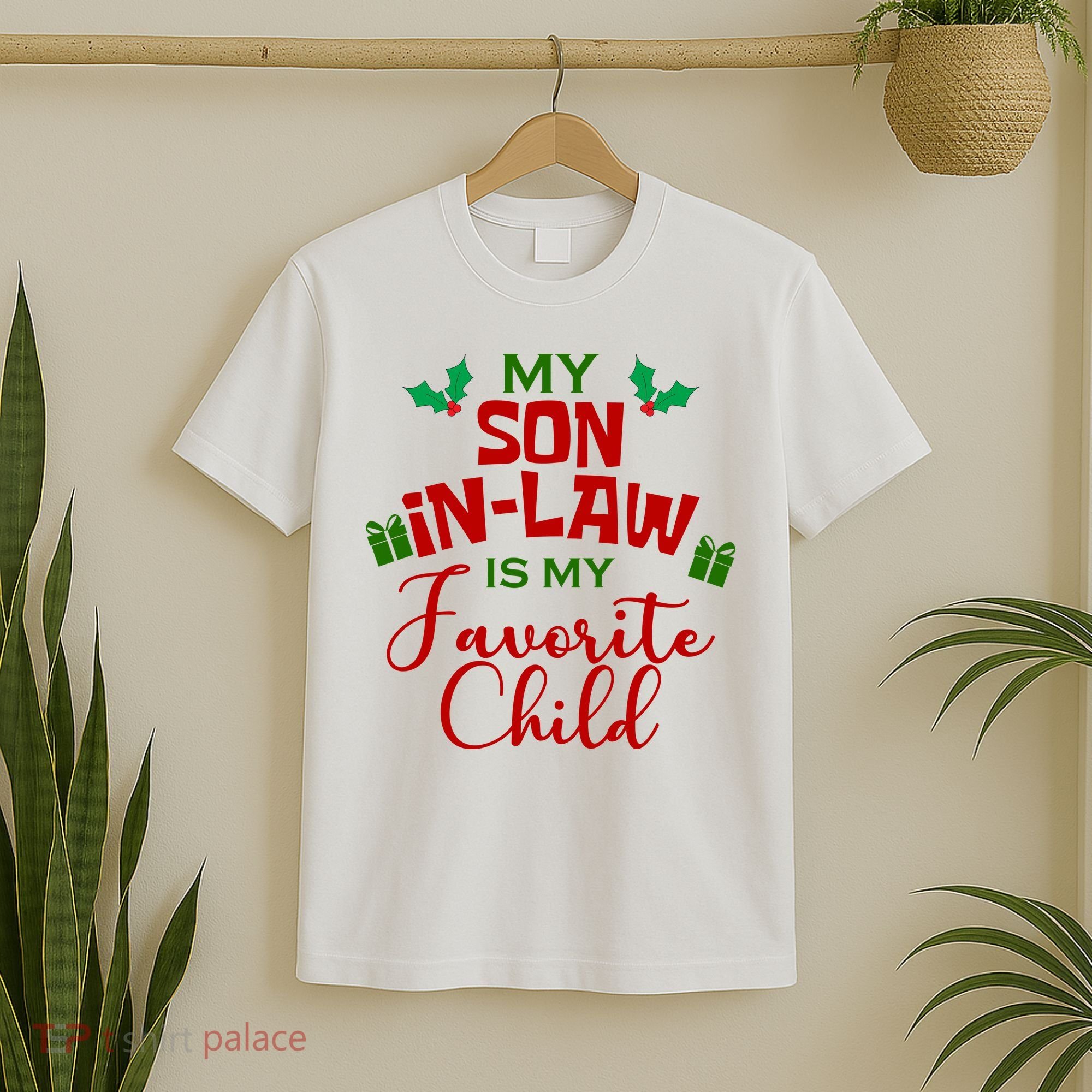 My Son In Law Is My Favorite Child Christmas T-Shirt