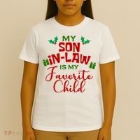 My Son In Law Is My Favorite Child Christmas T-Shirt thumb 4