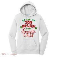 My Son In Law Is My Favorite Child Christmas Women's Hoodie thumb 0