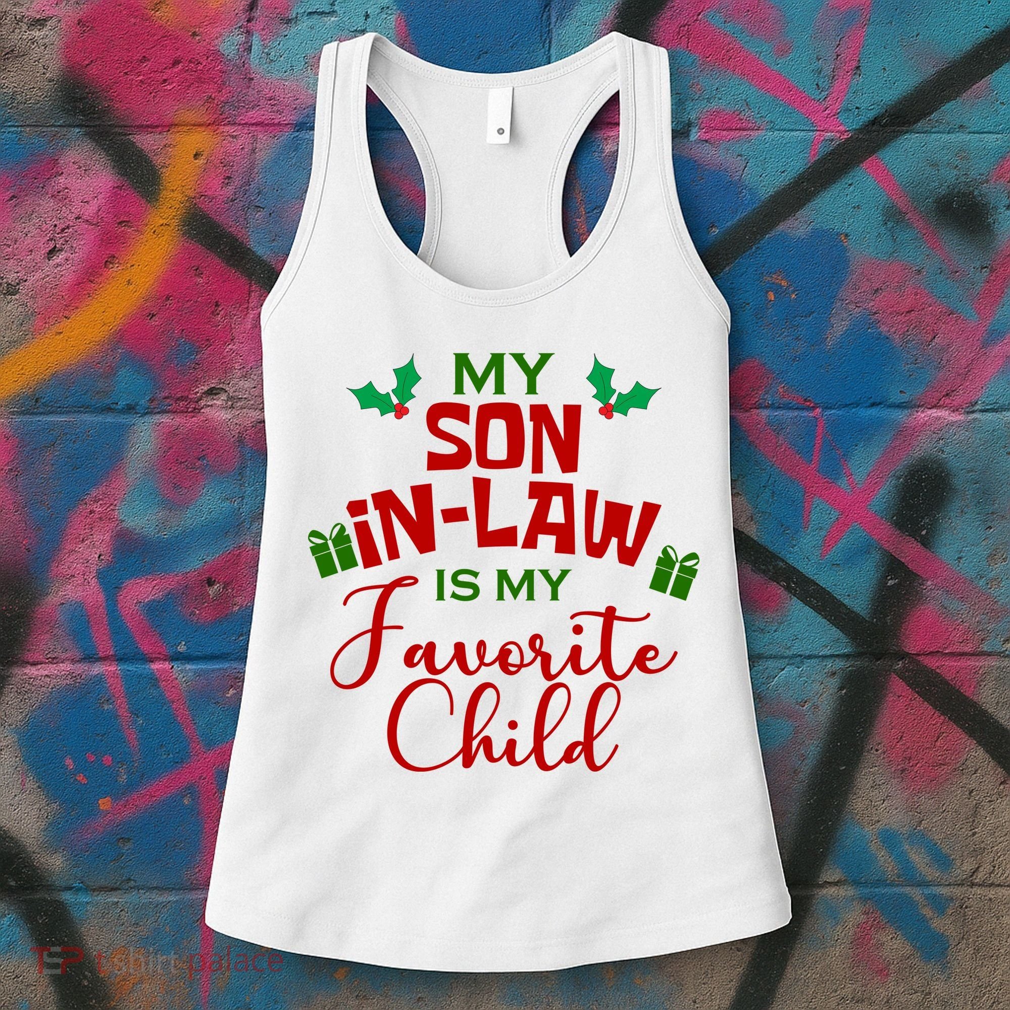 My Son In Law Is My Favorite Child Christmas Women's Tank Top