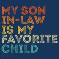 My Son In Law Is My Favorite Child Funny Retro Vintage T-Shirt thumb 7