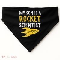 My Son Is A Rocket Scientist Rocket Aerospace Expert USA-Made Doggie Bandana thumb 0
