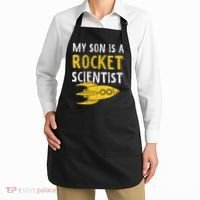 My Son Is A Rocket Scientist Rocket Aerospace Expert Apron thumb 2