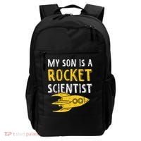 My Son Is A Rocket Scientist Rocket Aerospace Expert Backpack thumb 0