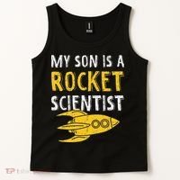 My Son Is A Rocket Scientist Rocket Aerospace Expert Tank Top thumb 2