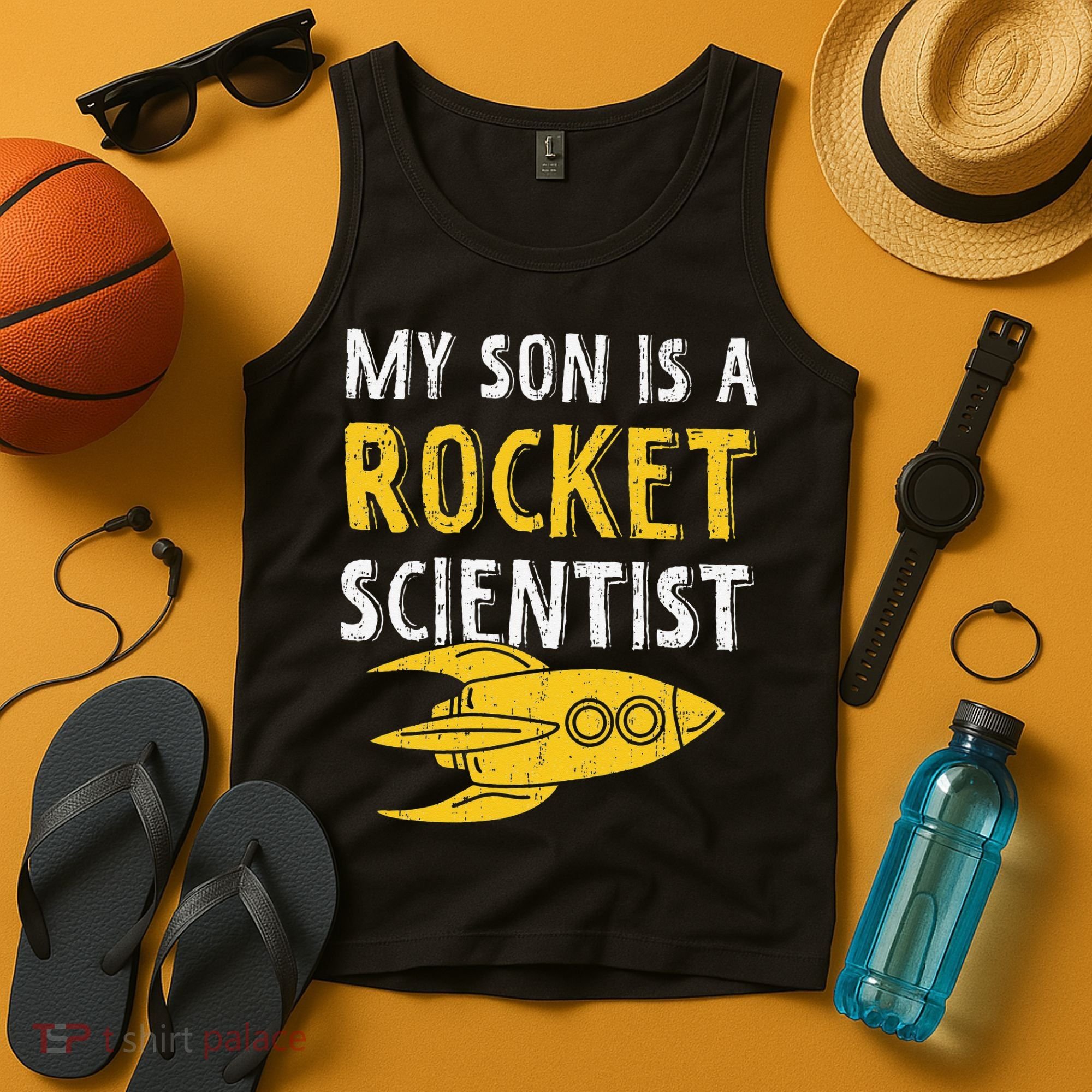 My Son Is A Rocket Scientist Rocket Aerospace Expert Tank Top