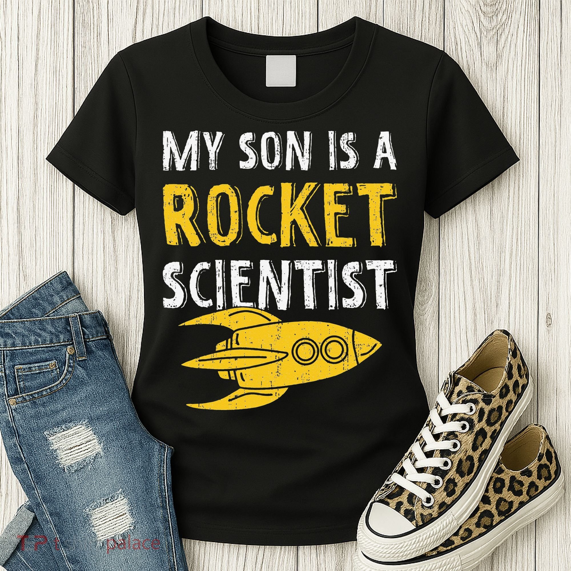 My Son Is A Rocket Scientist Rocket Aerospace Expert Women's T-Shirt