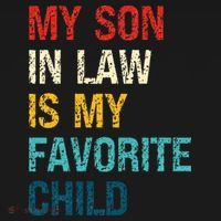 My Son In Law Is My Favorite Child Funny Family Women's Hoodie thumb 2