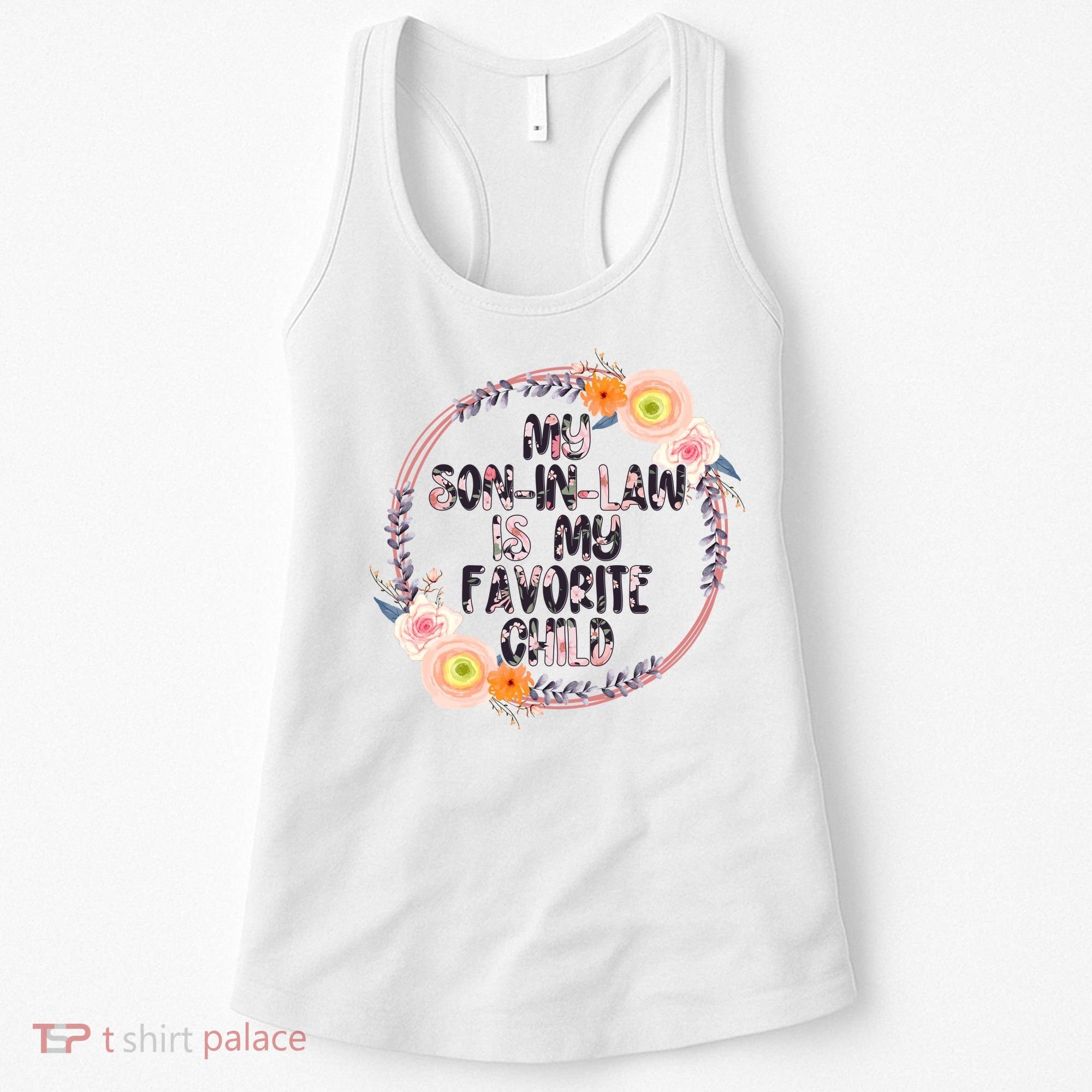 My Son In Law Is My Favorite Child Floral Flower Wreath Women's Tank Top