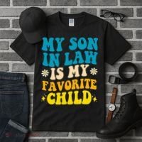 My Son In Law Is My Favorite Child Tall T-Shirt thumb 3