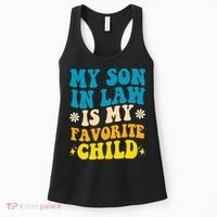 My Son In Law Is My Favorite Child Women's Tank Top thumb 0