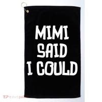Mimi Said I Could Funny Grandmother Golf Towel thumb 0