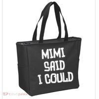 Mimi Said I Could Funny Grandmother Tote Bag thumb 2