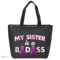 My Sister is a Badass Breast Cancer Shirt Tote Bag thumb 0