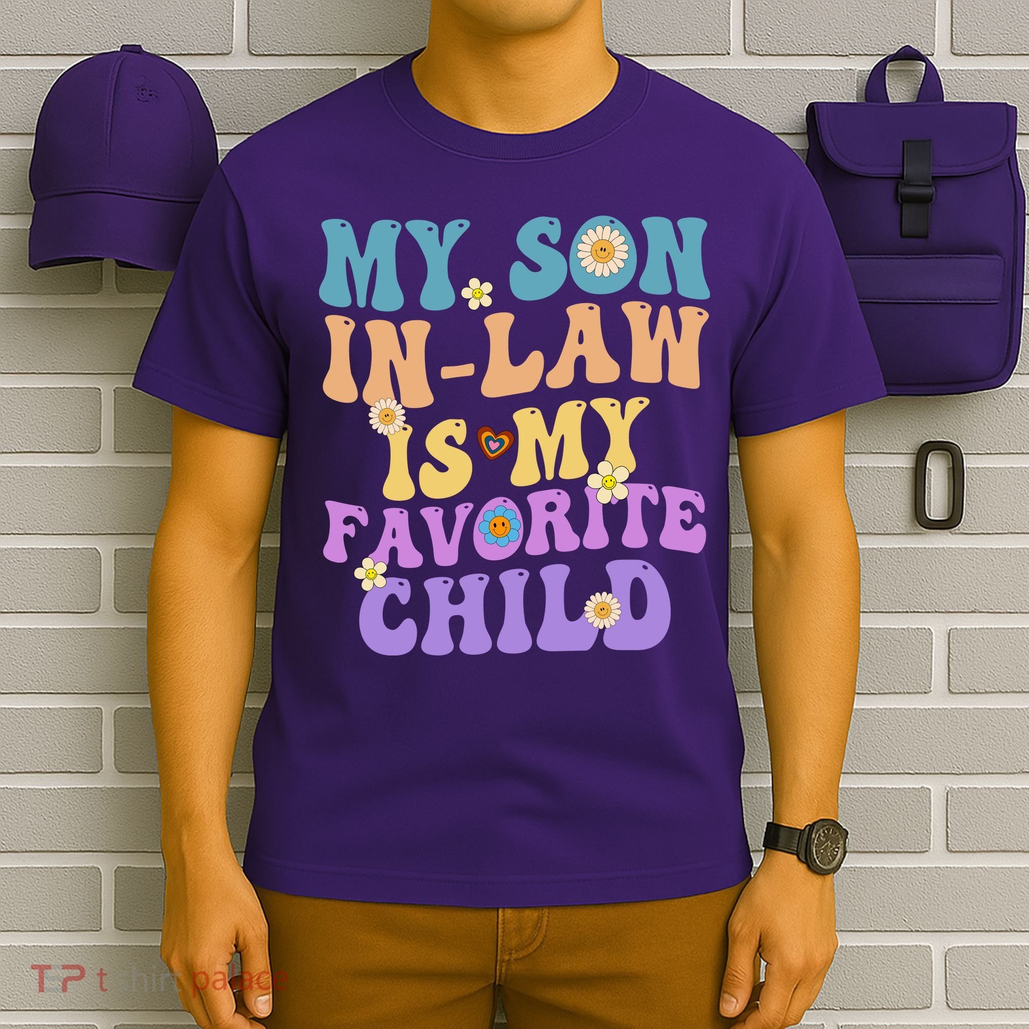 My Son In Law Is My Favorite Child Funny Family Humor Groovy T-Shirt