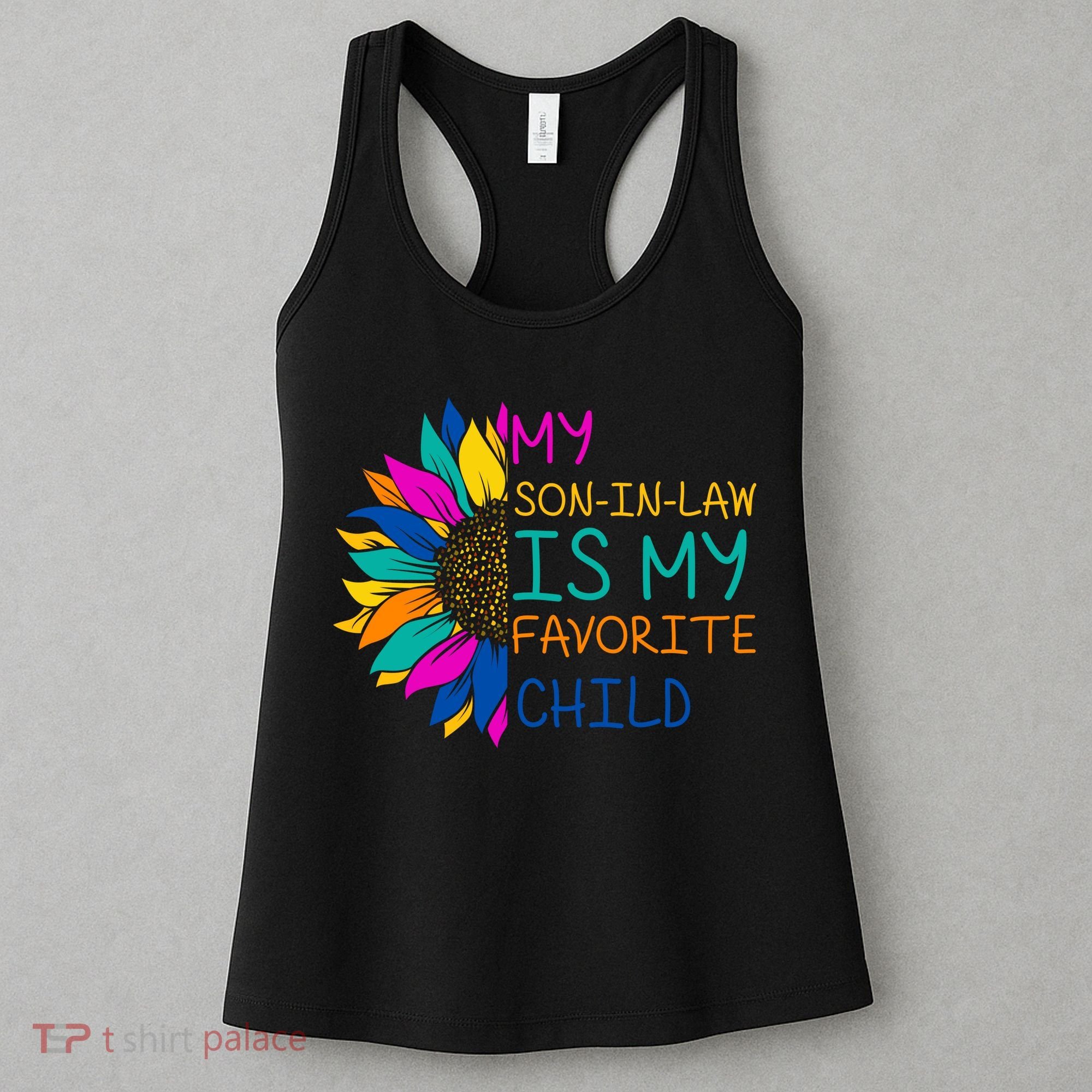 My Son In Law Is My Favorite Child Sunflower Cute Gift Women's Tank Top