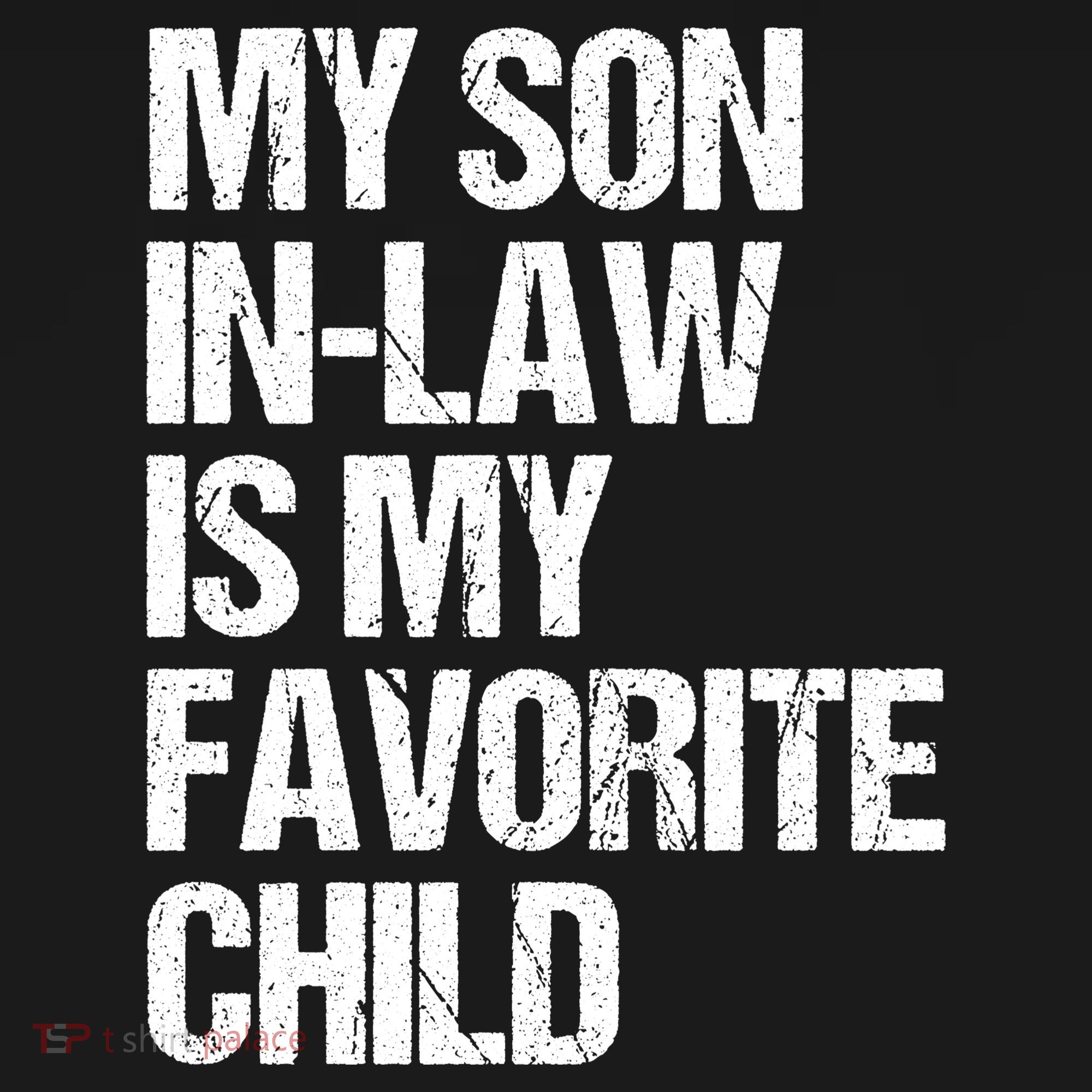 My Son In Law Is My Favorite Child Funny Family Women's Hoodie