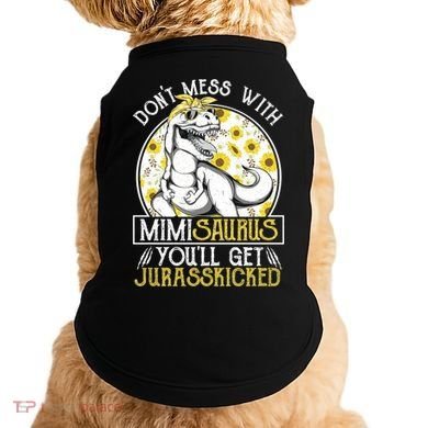 Mimi Saurus Jurasskicked Sunflower Grandma T Rex Gift Doggie Tank