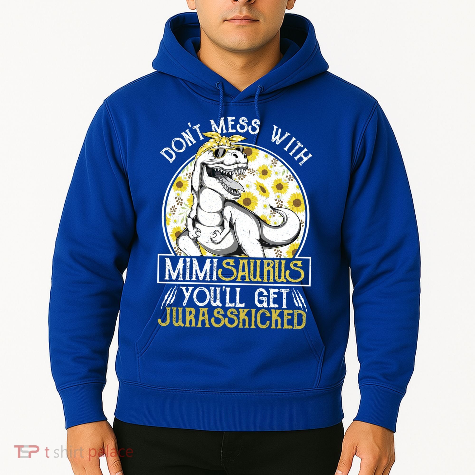 Mimi Saurus Jurasskicked Sunflower Grandma T Rex Gift Hoodie