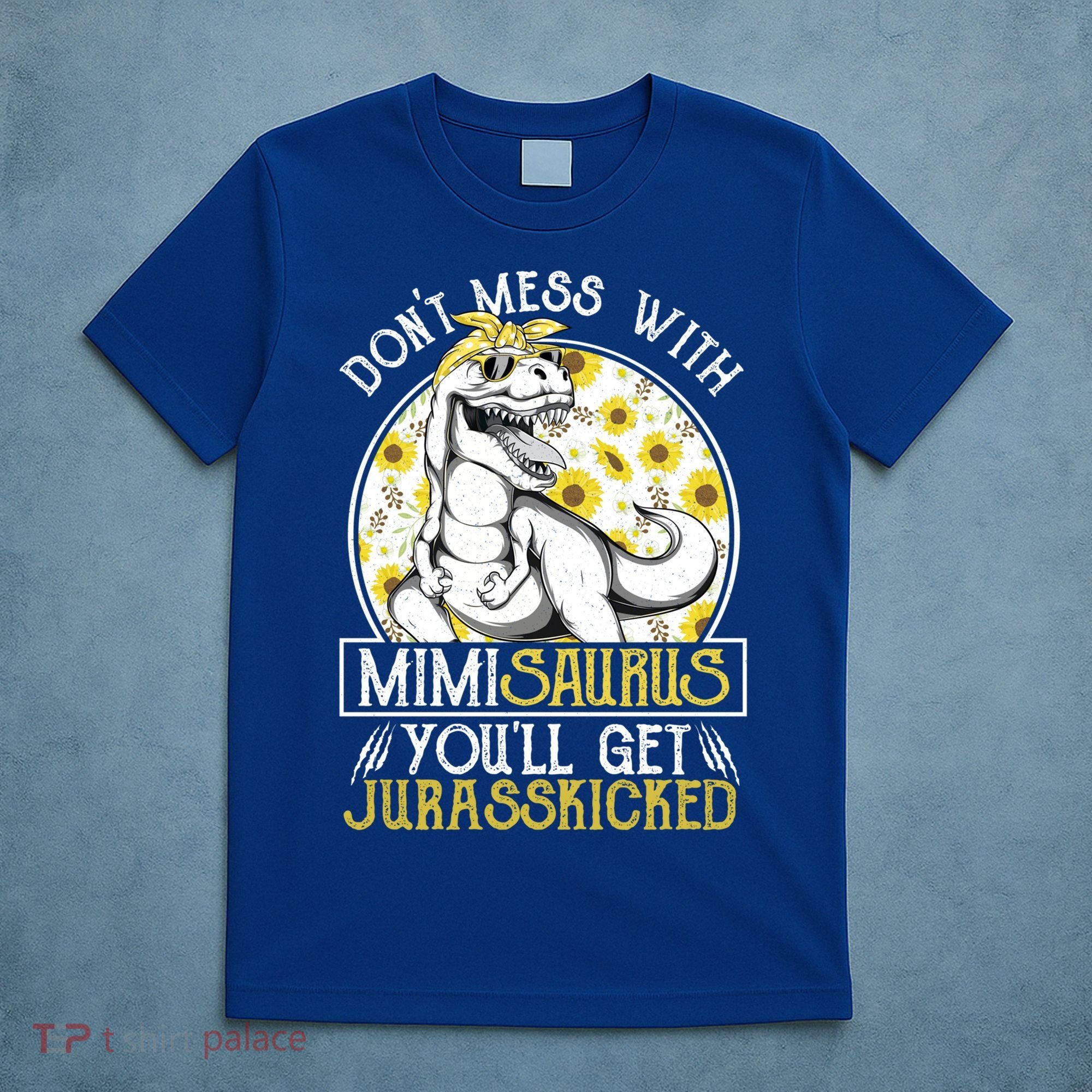 Mimi Saurus Jurasskicked Sunflower Grandma T Rex Gift T-Shirt
