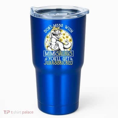 Mimi Saurus Jurasskicked Sunflower Grandma T Rex Gift Tumbler