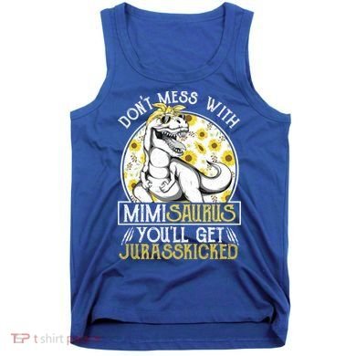 Mimi Saurus Jurasskicked Sunflower Grandma T Rex Gift Tank Top