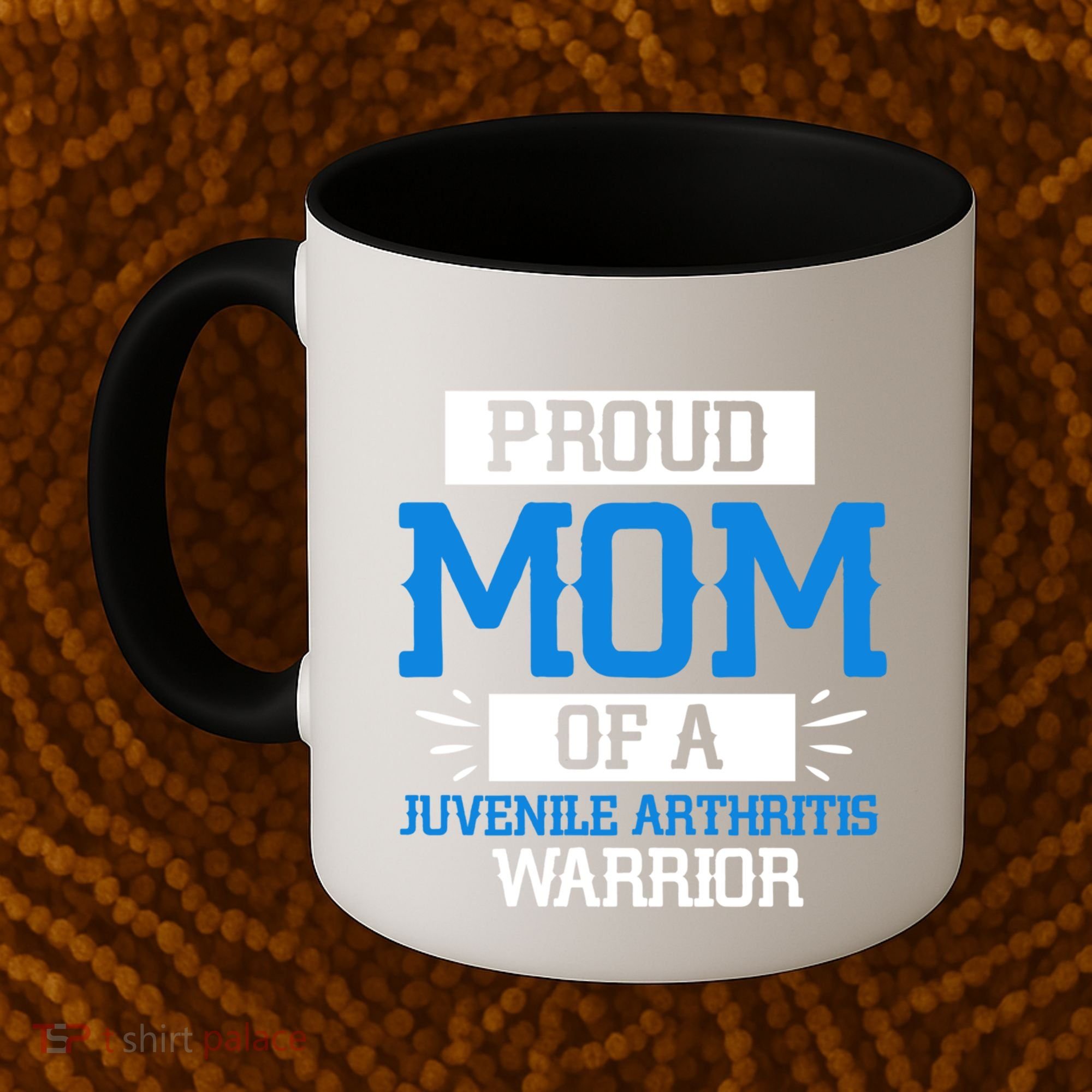 Mom Support Juvenile Arthritis Awareness Appreciation Funny Gift Cool Gift Coffee Mug