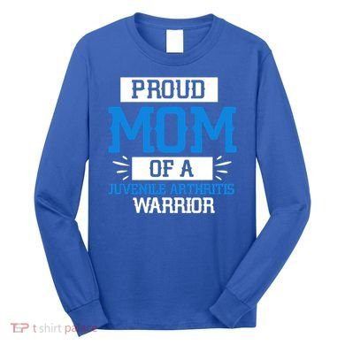 Mom Support Juvenile Arthritis Awareness Appreciation Funny Gift Cool Gift Long Sleeve Shirt