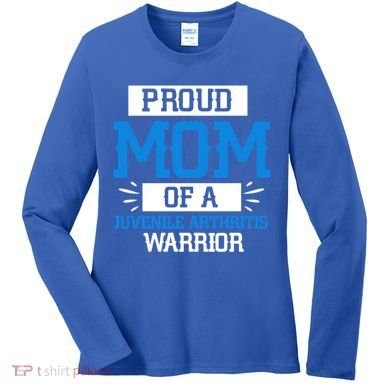 Mom Support Juvenile Arthritis Awareness Appreciation Funny Gift Cool Gift Women's Long Sleeve Shirt