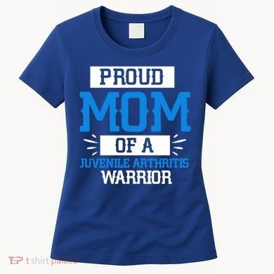 Mom Support Juvenile Arthritis Awareness Appreciation Funny Gift Cool Gift Women's T-Shirt
