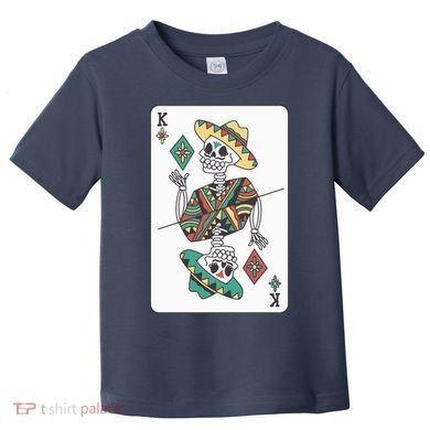 Mexican Skeleton King Card Toddler T-Shirt